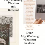 Eva Schmidt (Hg.): Lieber Aby Warburg, was tun mit Bildern? Vom Umgang mit fotografischem Material. Begleitband zur gleichnamigen Ausstellung, Heidelberg: Kehrer Verlag, 2012, 15,5 x 23 cm, 380 Seiten, broschiert, 192 Abb. in Farbe., Deutsch/Englisch, 36 Euro