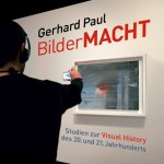 Gerhard Paul, BilderMACHT. Studien zur Visual History des 20. und 21.