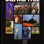 Rolf Gillhausen / Peter Koch / Felix Schmid (Hrsg.), Das war 1982 – Stern Jahrbuch mit über mit über 300 ein- und mehrfarbigen Bildern, Gruner + Jahr 1983