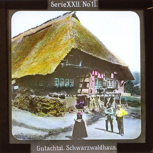 Projektionsbild „Gutachtal. Schwarzwaldhaus.“ Aus der Serie Im Romantischen Schwarzwald (Projektion für Alle, c. 1906-1914), Quelle: Lucerna http://slides.uni-trier.de/slide/index.php?id=5102481 Digital image © 2016 Sarah Dellmann – CC0 